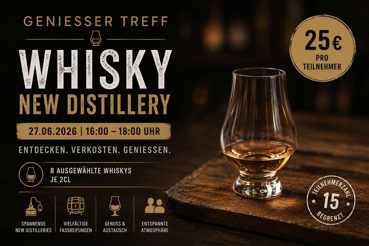 Geniesser Treff - Thema Whisky New Distillery am 27.06.2026