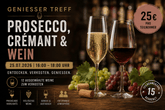 Geniesser Treff - Thema Prosecco, Cremant & Wein am 25.07.2026
