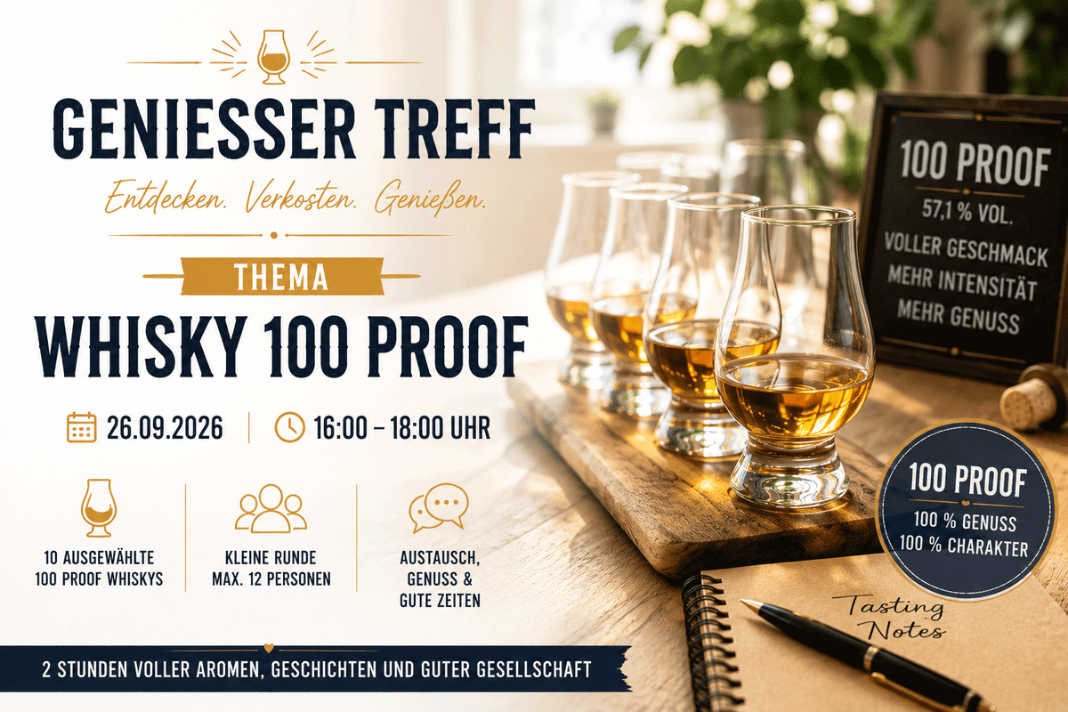 Geniesser Treff - Thema Whisky 100 Proof am 26.09.2026