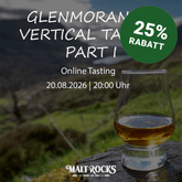 Glenmorangie Vertical Tasting - Part I - online am 20.08.2026