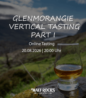 Glenmorangie Vertical Tasting - Part I - online am 20.08.2026