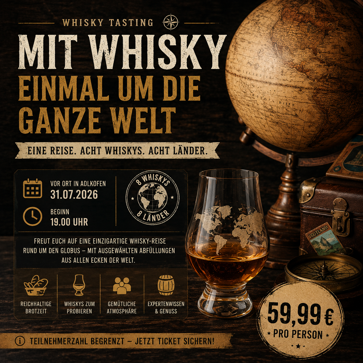 Mit Whisky einmal um die ganze Welt - vor Ort am 31.07.2026