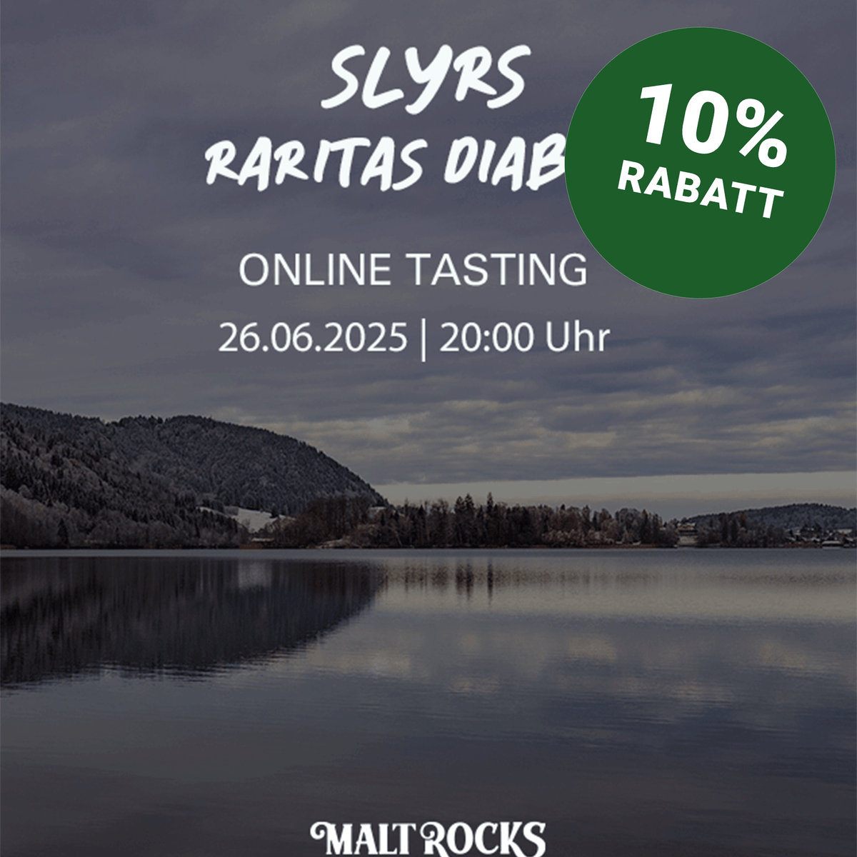 SLYRS Raritas Diaboli Tasting   - Online Tasting am 26.06.2025
