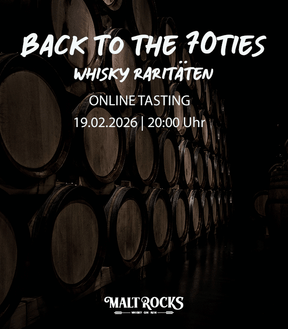 Back to the 70ties - Whisky Raritäten Tasting - Online Tasting am 19.02.2026