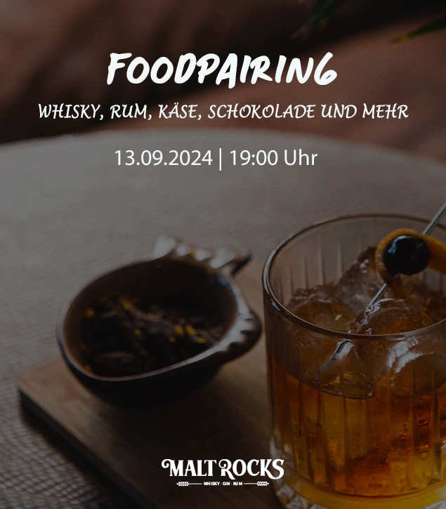 Foodpairng - Whisky, Rum, Käse, Schokolade und mehr - vor Ort am 13.09.2024