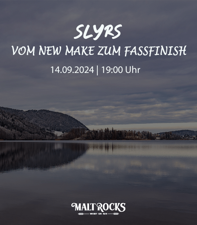 SLYRS - Vom New Make zum Fassfinish - vor Ort Tasting am 14.09.2024