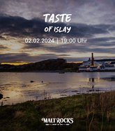 Taste of Islay - vor Ort Tasting am 02.02.2024