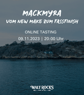 Mackmyra - Vom New Make zum Fassfinish - Online Tasting
