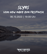 SLYRS - Vom New Make zum Fassfinish - vor Ort Tasting