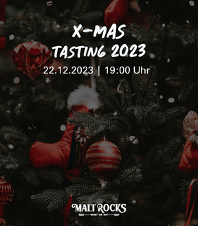X-MAS Tasting 2023 - vor Ort Tasting